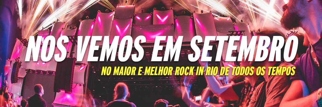 Venda extraordinária dará segunda chance para compra de ingressos do Rock In Rio!