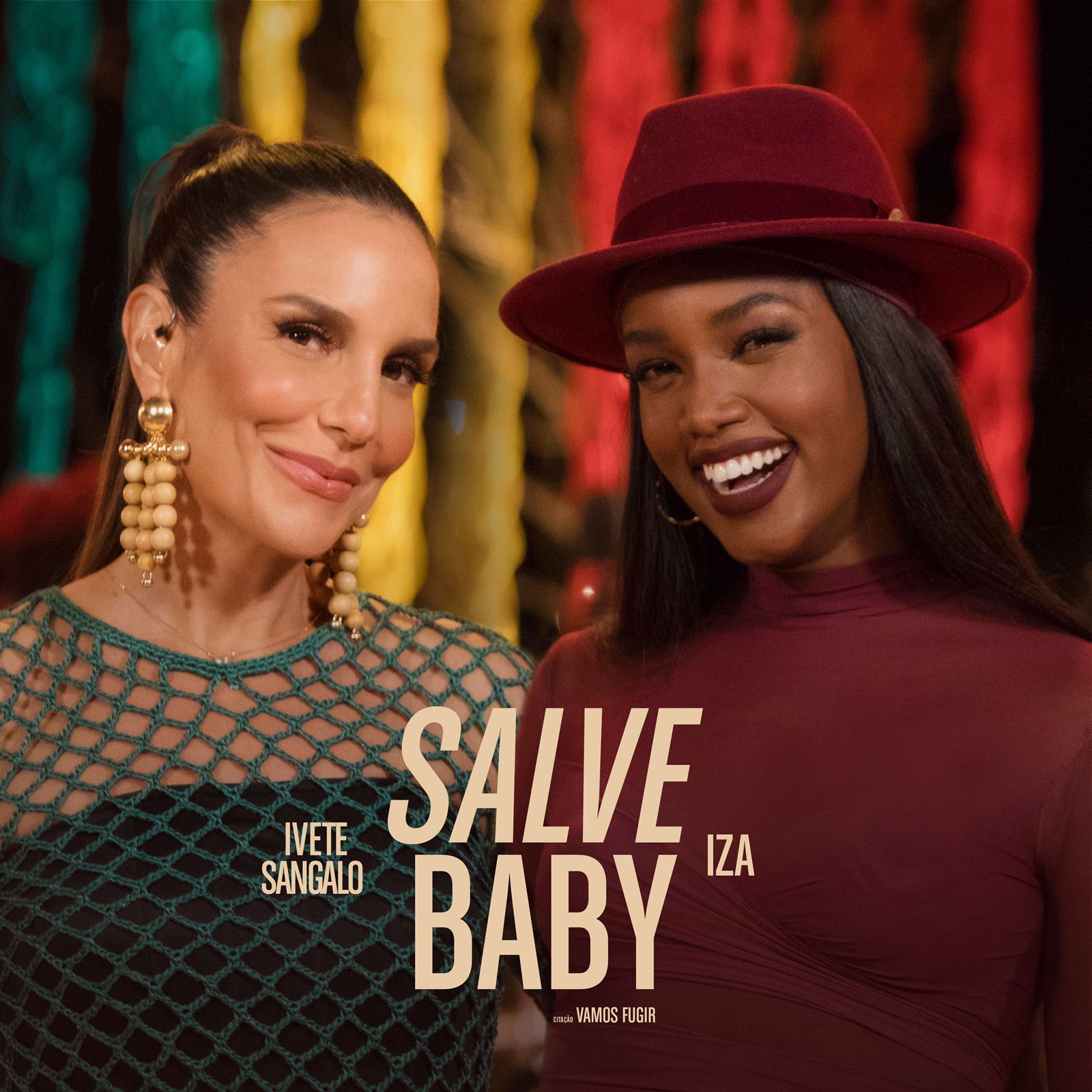 Capa da música "Salve Baby" de Ivete Sangalo e IZA