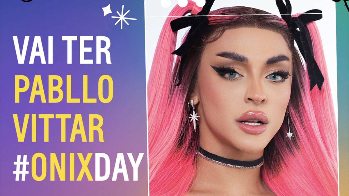 Pabllo Vittar é anunciada como atração no #OnixDay!