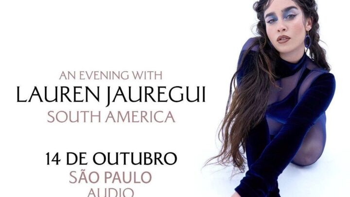 Lauren Jauregui fará show em São Paulo em outubro, saiba como ir!