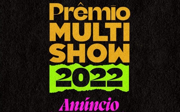 Prêmio Multishow 2022: Confira lista de indicados!