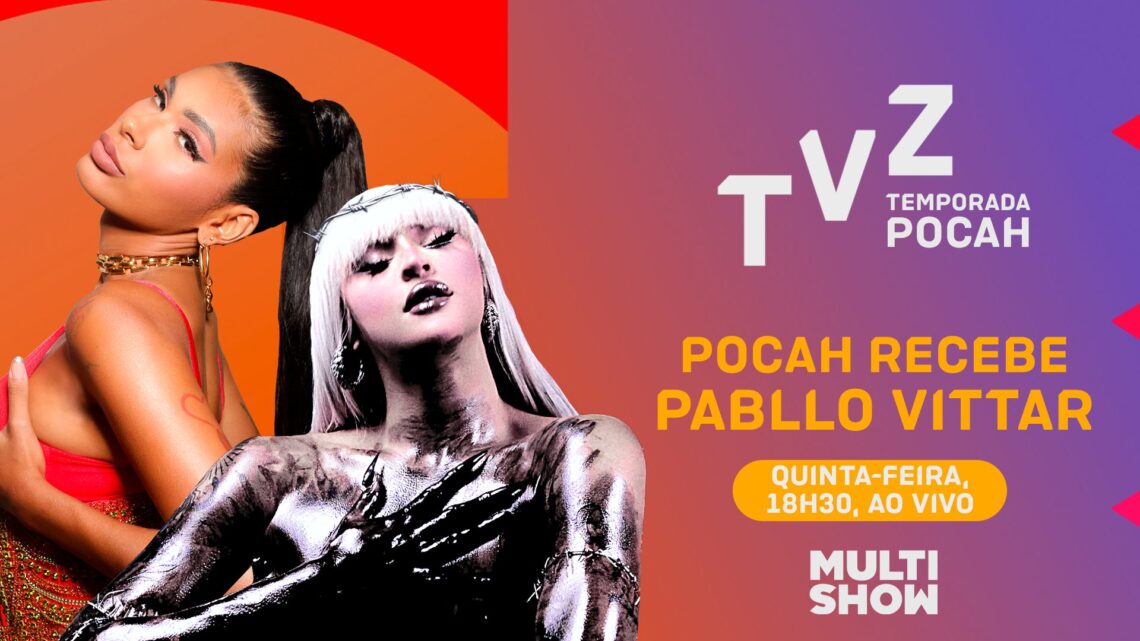 Pocah recebe Pabllo Vittar no TVZ desta quinta