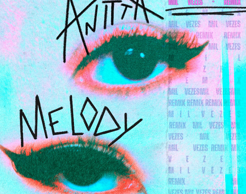 Anitta e Melody se unem em parceria tão aguardada no remix de “Mil Veces”